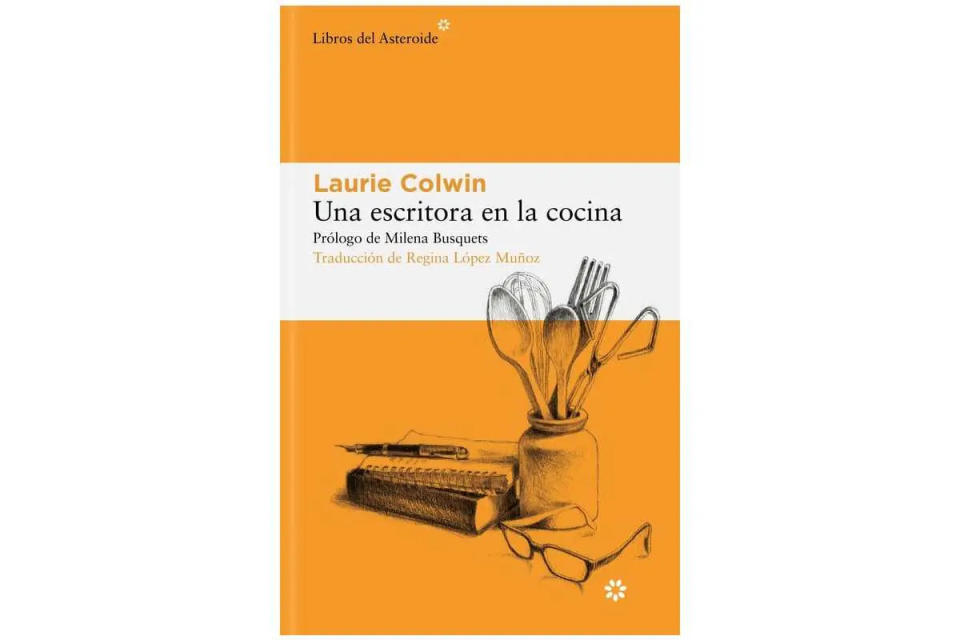 El libro Una escritora en la cocina es un homenaje a los pequeños placeres de la cocina y al gozo de compartir mesa.