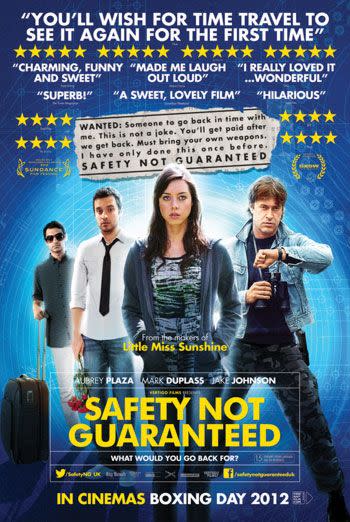 12) Safety Not Guaranteed (2012)