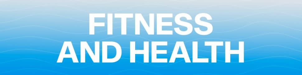 fitness and health