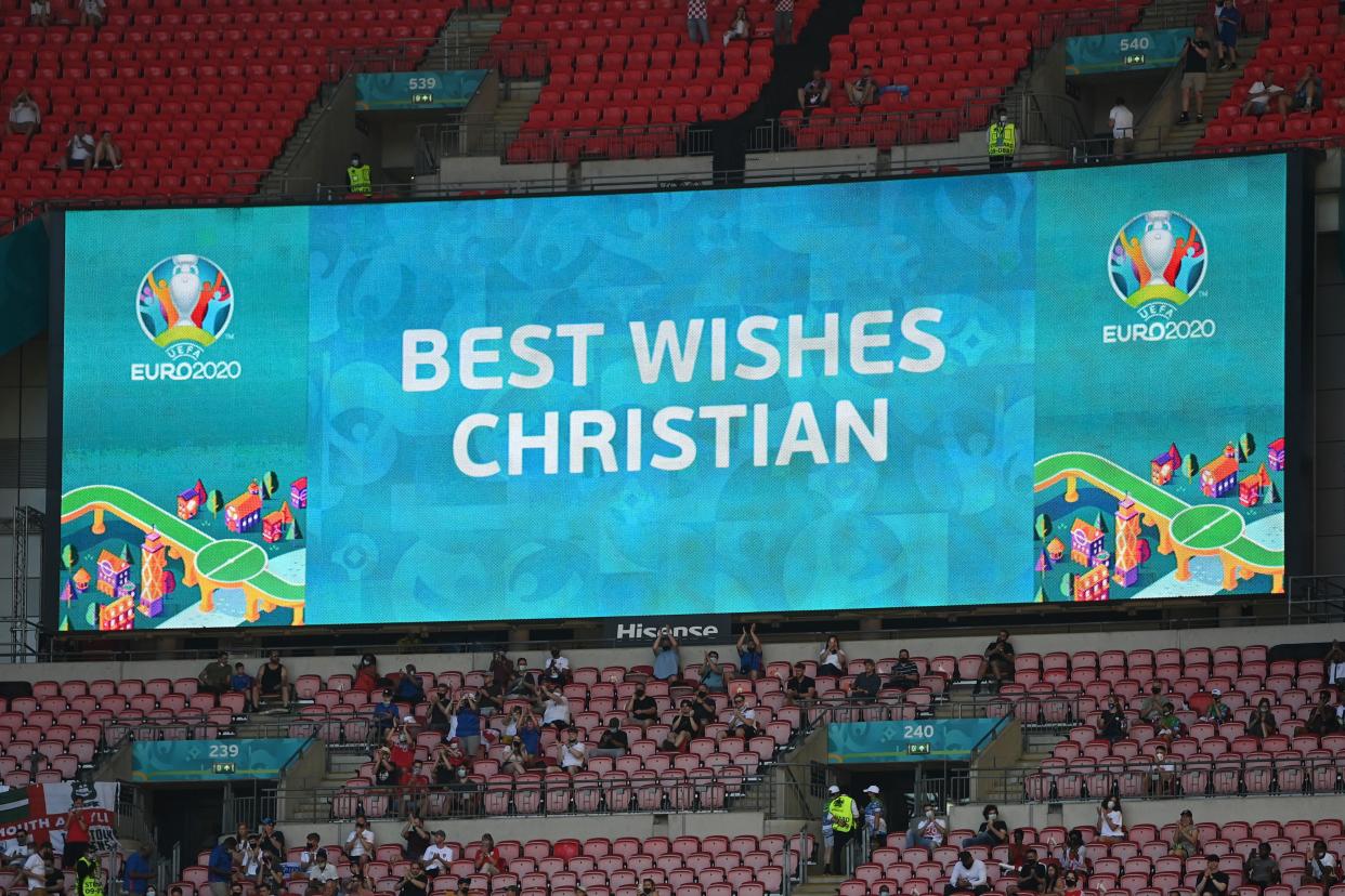 An LED screen inside Wembley Stadium in London shows a message of support for Christian Eriksen of Denmark prior to the UEFA Euro 2020 Championship Group D match between England and Croatia on Sunday. (Photo: Shaun Botterill - UEFA via Getty Images)