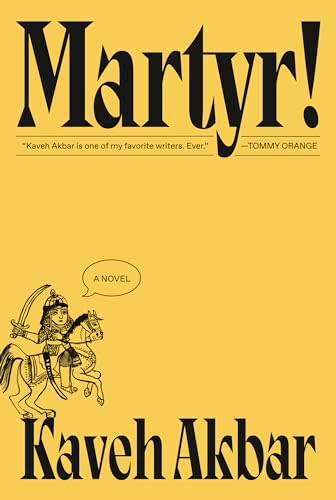 Martyr!: A novel