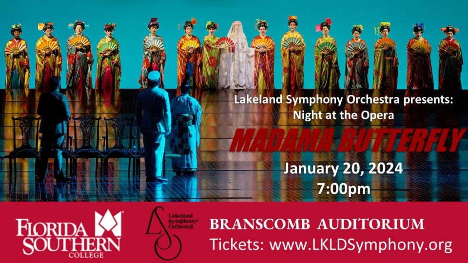 Lakeland Symphony Orchestra will play "Madama Butterfly" on Saturday at Branscomb Auditorium at Florida Southern College.