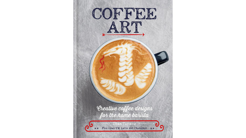 Coffee Art: Creative Coffee Designs for the Home Barista. (Photo: Amazon SG)