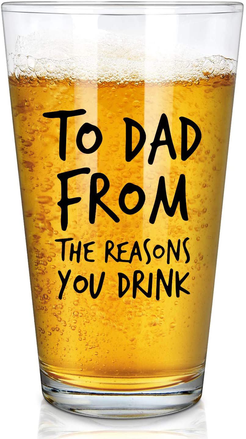 'To Dad From the Reasons You Drink' Beer Glass