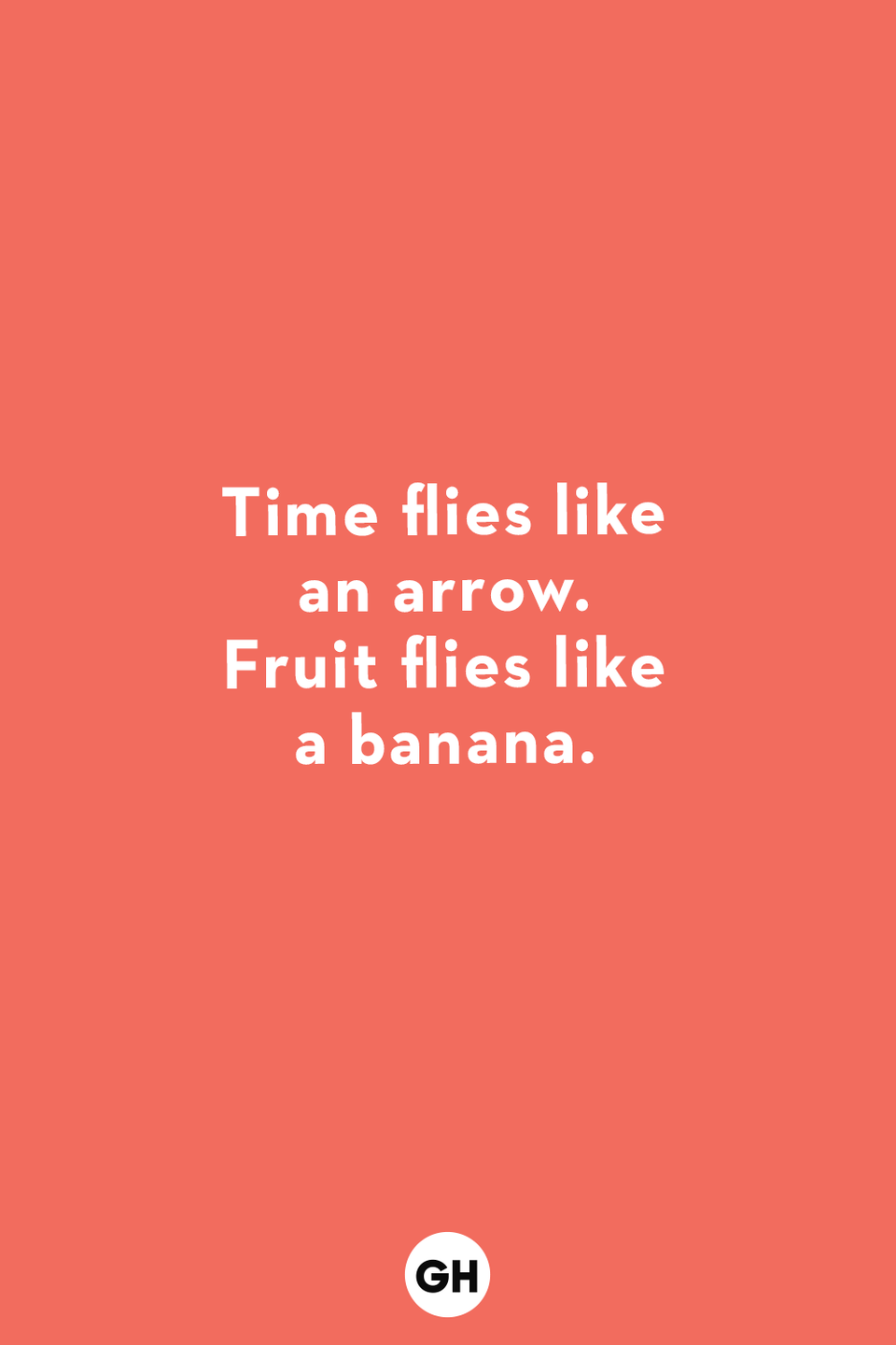 a card that says time flies like an arrow, fruit flies like a banana