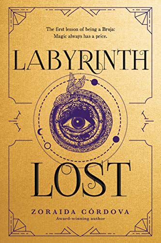 <i>Labyrinth Lost</i> by Zoraida Córdova