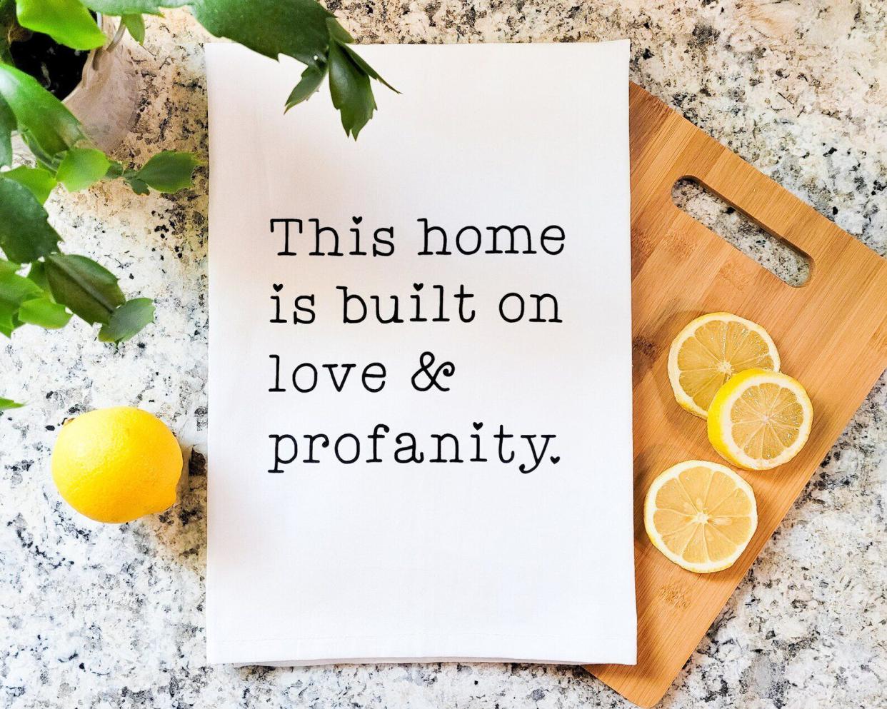 'This Home is Built on Love & Profanity' 100% Cotton Tea Towel By BatsonCreative