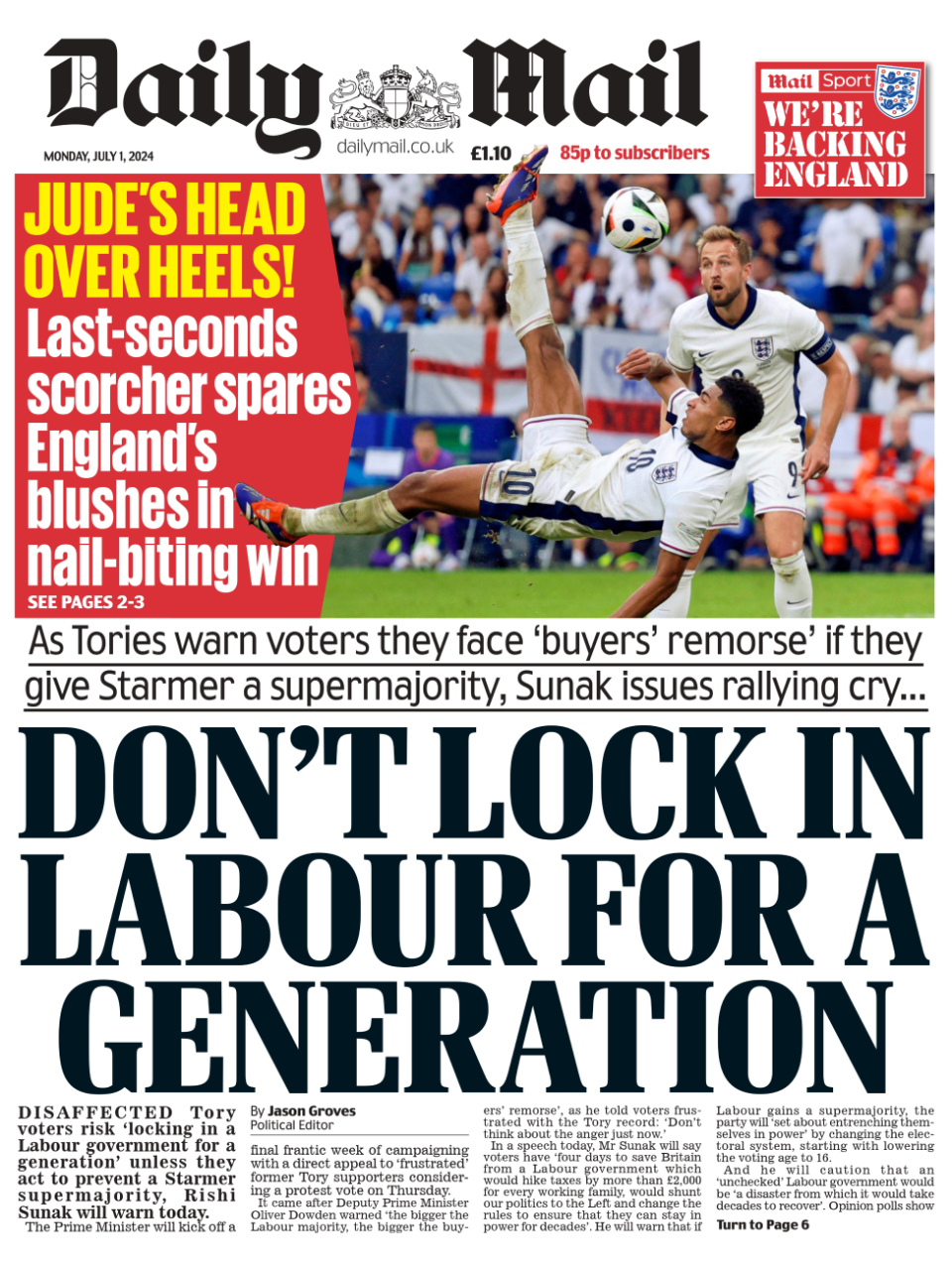 The headline on the front page of the Daily Mail reads: “Don't lock in Labour for a generation"