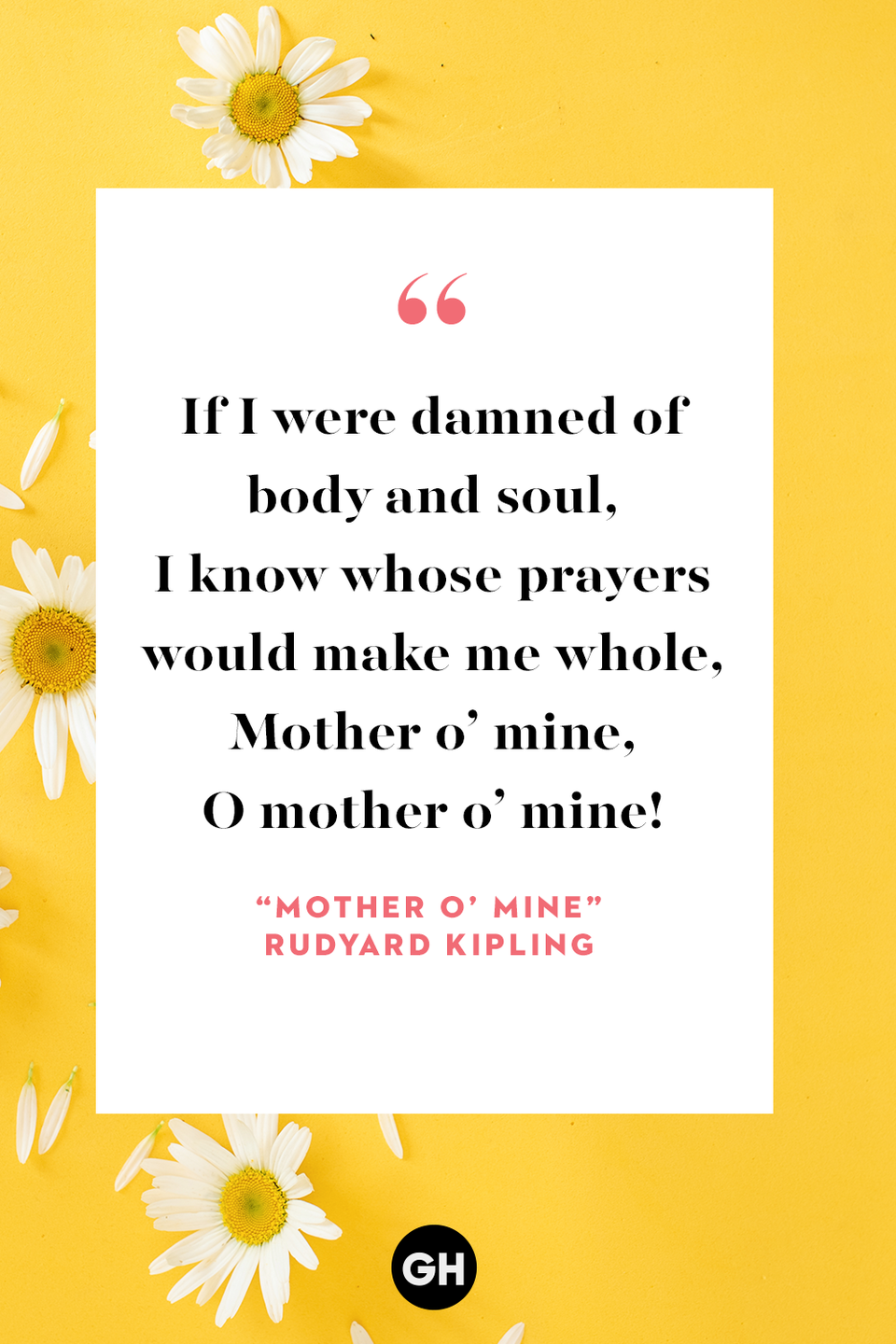 "Mother O' Mine," Rudyard Kipling