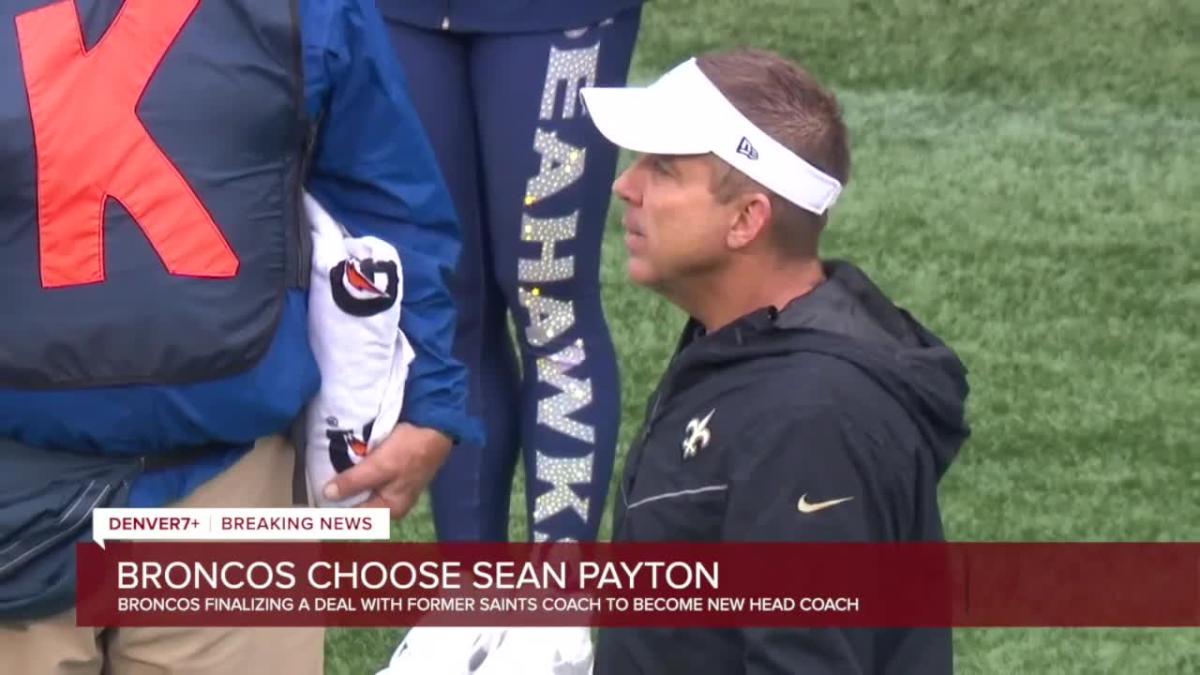 Breaking: Sean Payton finalizing deal to become Broncos next head