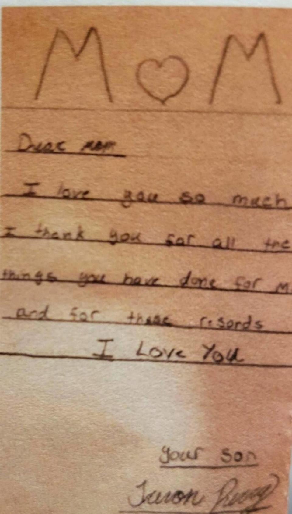 A note Trevon Perry wrote his mother, Kelli Perry, when he was a child. Trevon Perry was murdered in Paso Robles in March 2020.