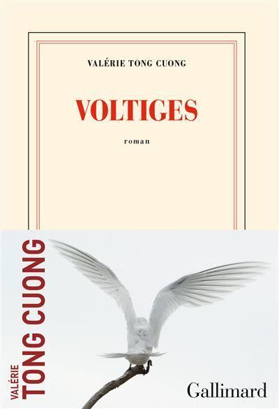 « Voltiges » de Valérie Tong Cuong (Gallimard)