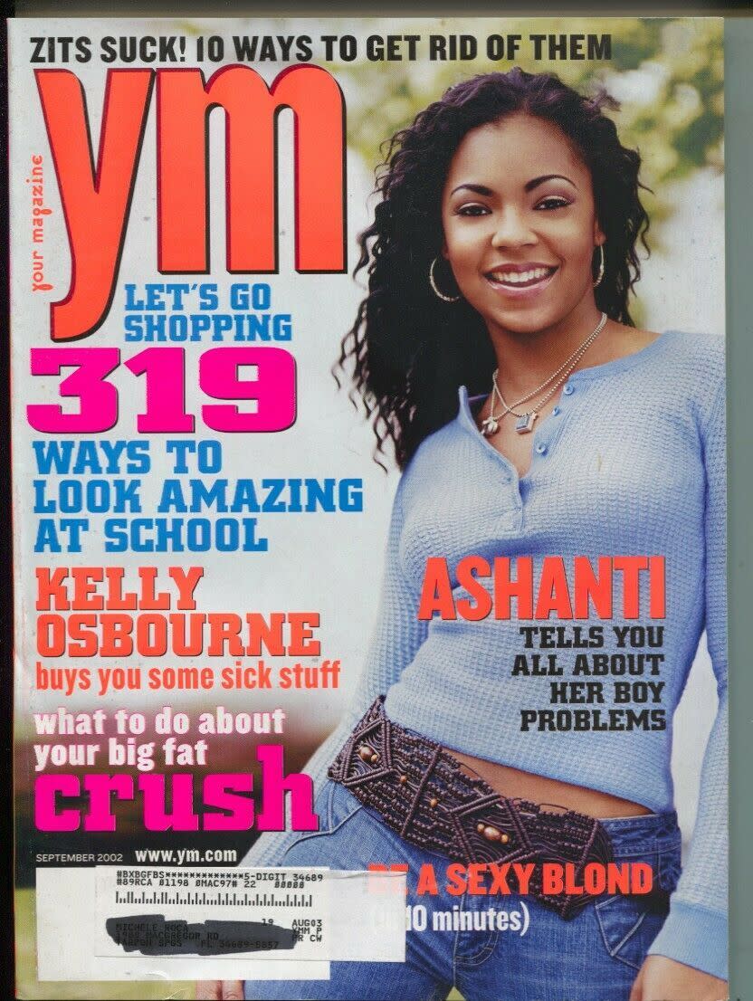 <p>Before <em>Teen Vogue</em> came along, there was <em>Your Magazine</em>, a.k.a. <em>YM</em>. The publication stopped running in 2004, but old copies featuring stars from Ashanti to Amanda Bynes can earn you <a href="https://www.ebay.com/itm/2001-NOVEMEBER-YM-YOUR-MAGAZINE-DREW-BARRYMORE-EMINEM-Friends/324088725312?hash=item4b75317f40:g:t9cAAOSwyhVca316" rel="nofollow noopener" target="_blank" data-ylk="slk:around $45;elm:context_link;itc:0;sec:content-canvas" class="link ">around $45</a> an issue! </p>
