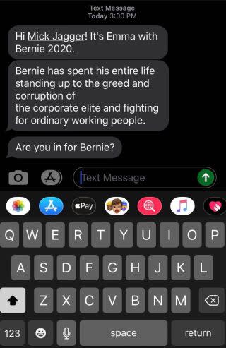 Screenshot of a text message that begins, "Hi Mick Jagger! It's Emma with Bernie 2020."