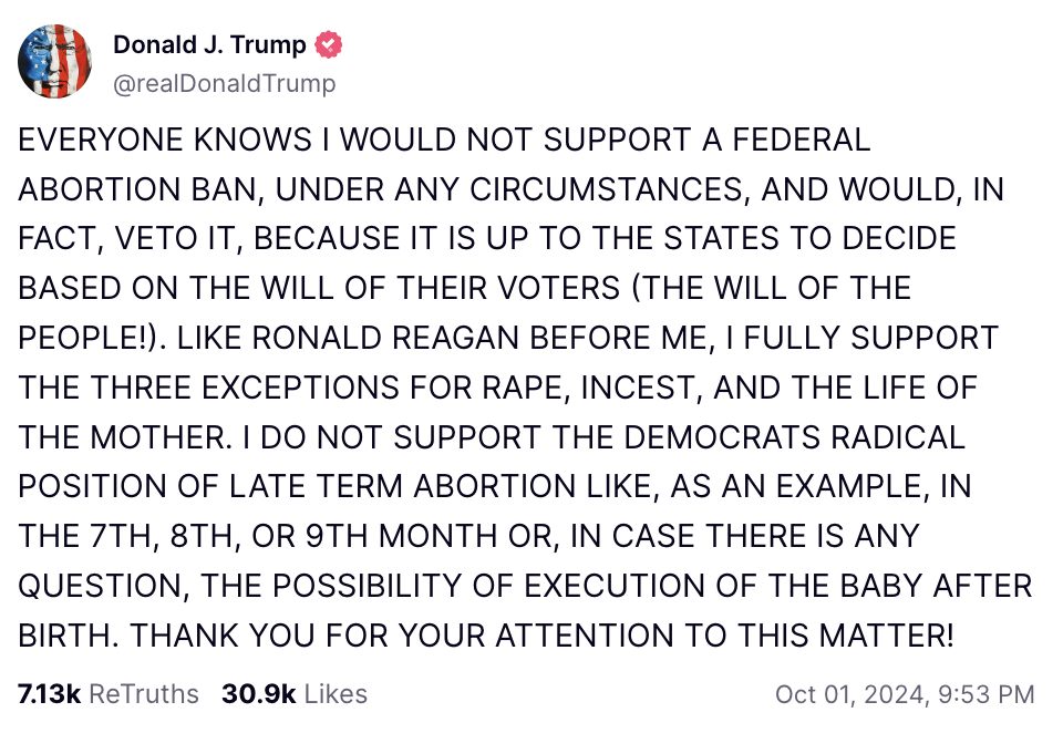 A social media post by Donald J. Trump regarding his stance on federal abortion bans and exceptions for specific cases. Dated October 1, 2024