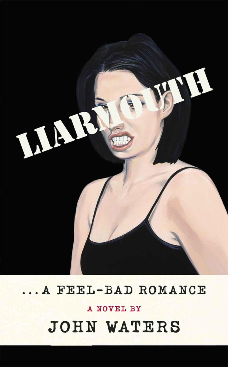 John Waters’ new book ‘Liarmouth’ (Hachette)