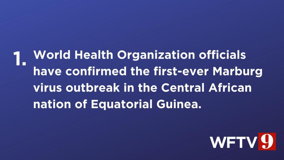 World Health Organization officials have confirmed the first-ever Marburg virus outbreak in the Central African nation of Equatorial Guinea.