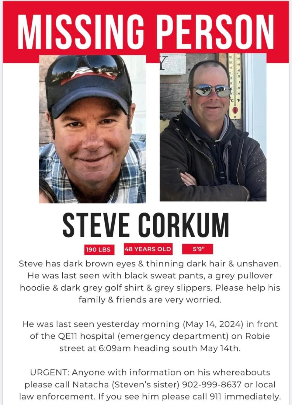 Steve Corkum's family is asking the public to help locate him after he went missing early Tuesday. (Submitted by Alex Norman - image credit)