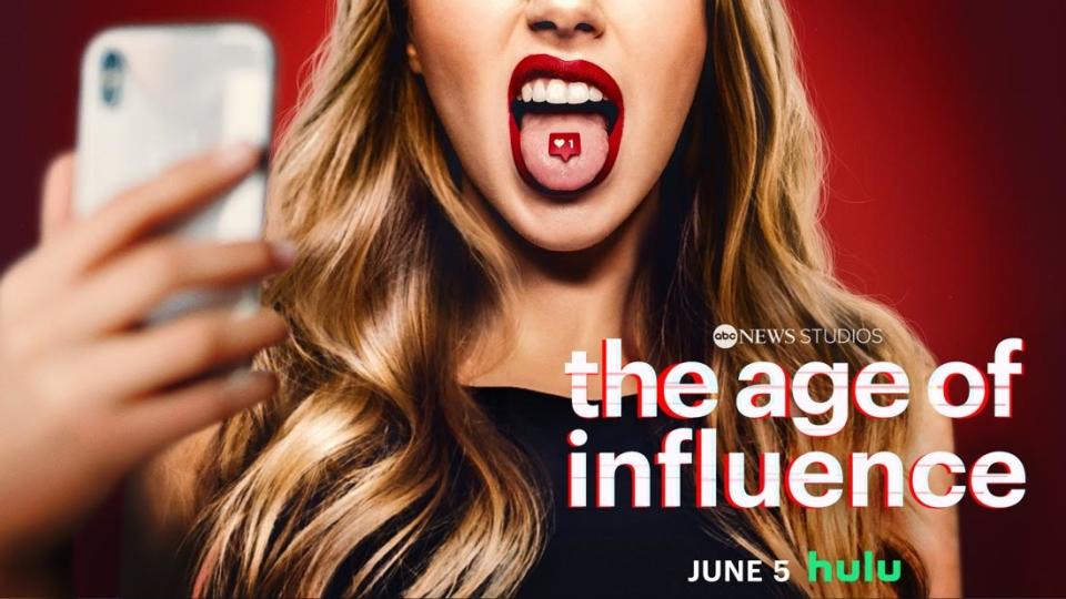 "The Age of Influence" docuseries focuses on the "dark side of influencer culture." It will air June 5, 2023 on Hulu.
