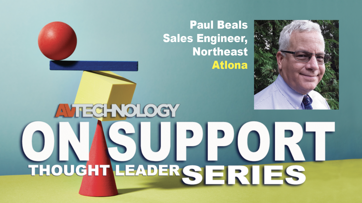  Paul Beals Sales Engineer, Northeast Atlona. 