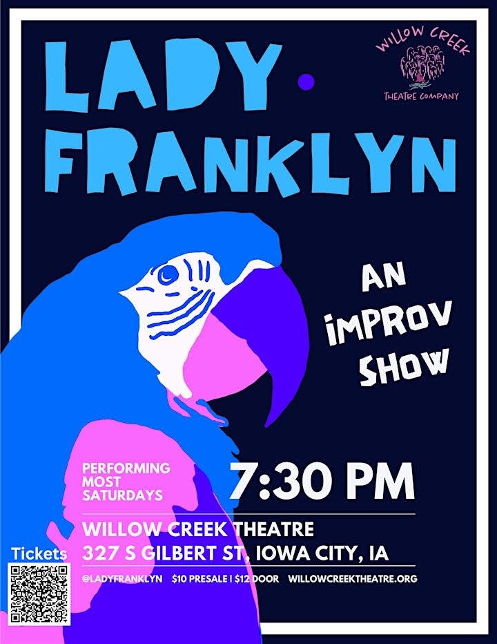 Catch Willow Creek Theatre Company's house improv team, Lady Franklyn, at 7:30 p.m. on Saturday, April 13.