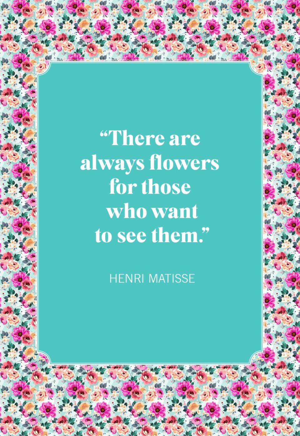 henri matisse flower quotes