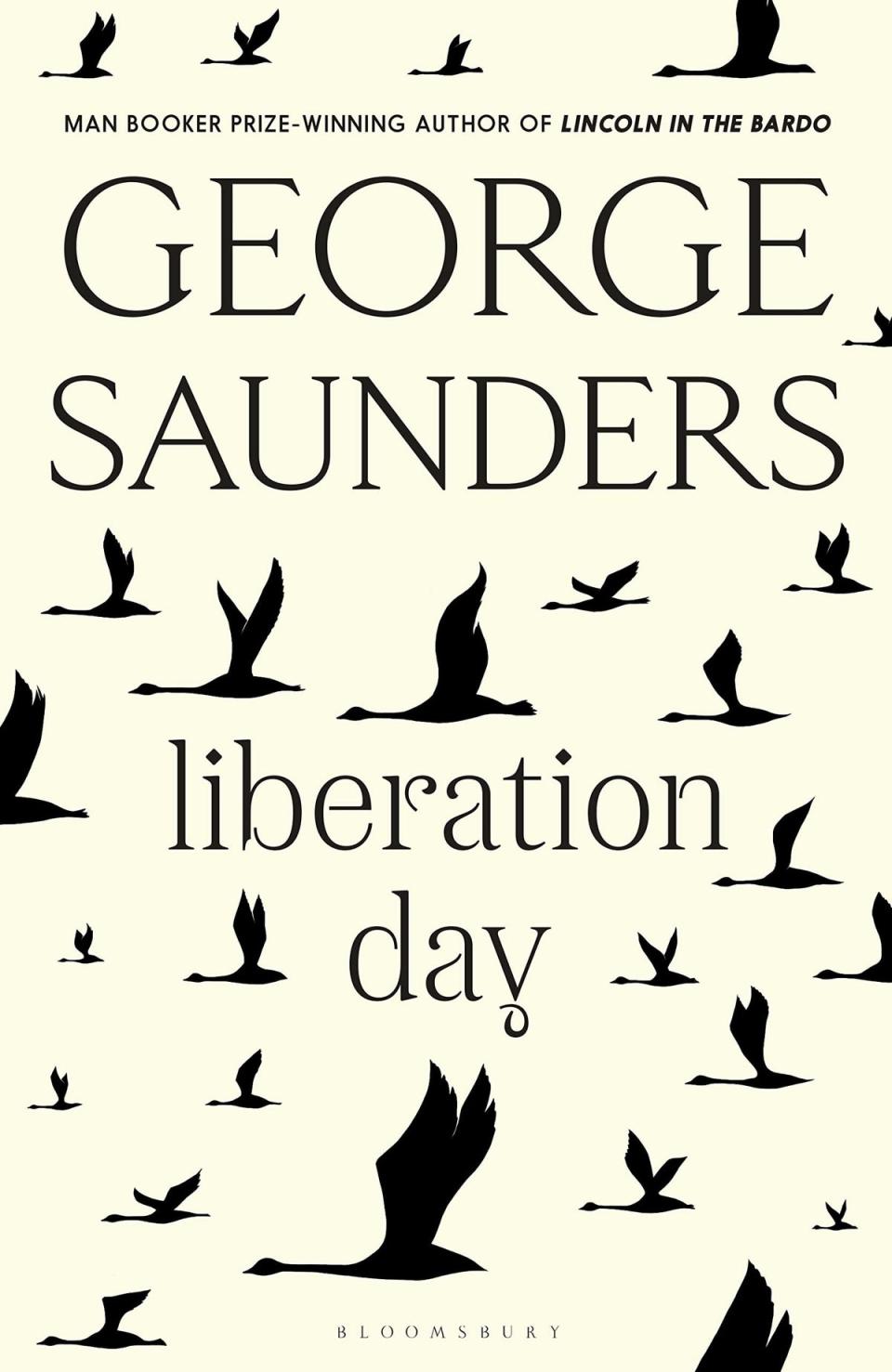 Saunders’ new book ‘Liberation Day' (Bloomsbury Publishing)