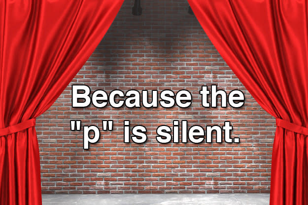 Because the "p" is silent