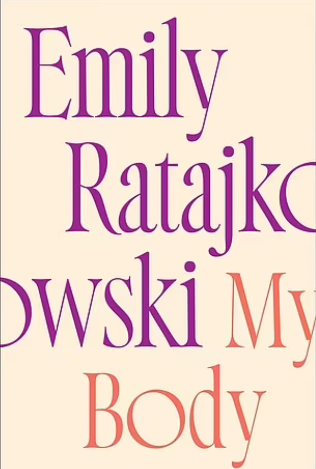 My Body Author: Emily Ratajkowski  