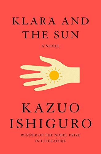 10) <i>Klara and the Sun</i> by Kazuo Ishiguro