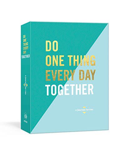 12) Do One Thing Every Day Together: A Journal for Two