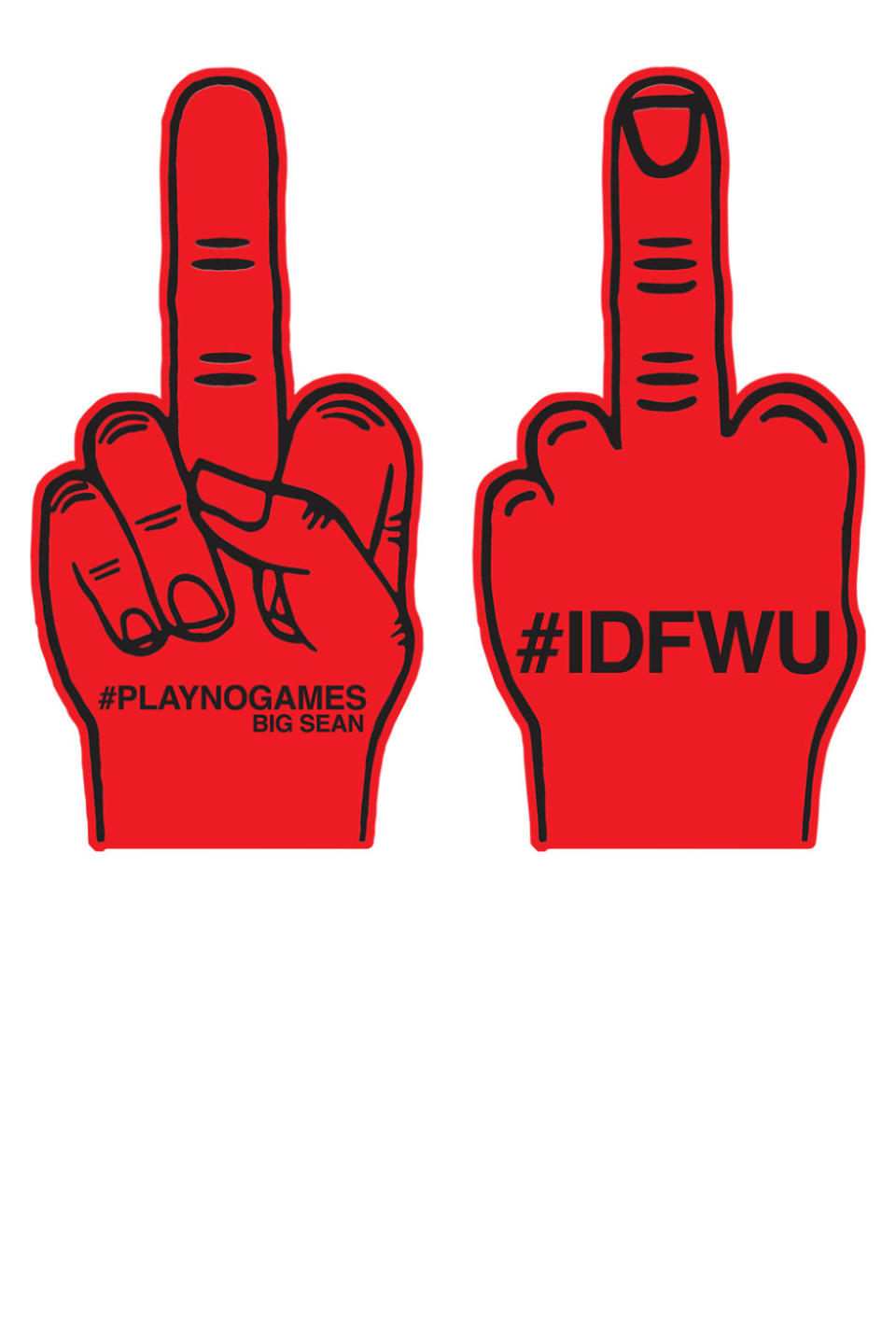Bonus: Big Sean's 'IDFWU' Foam Finger