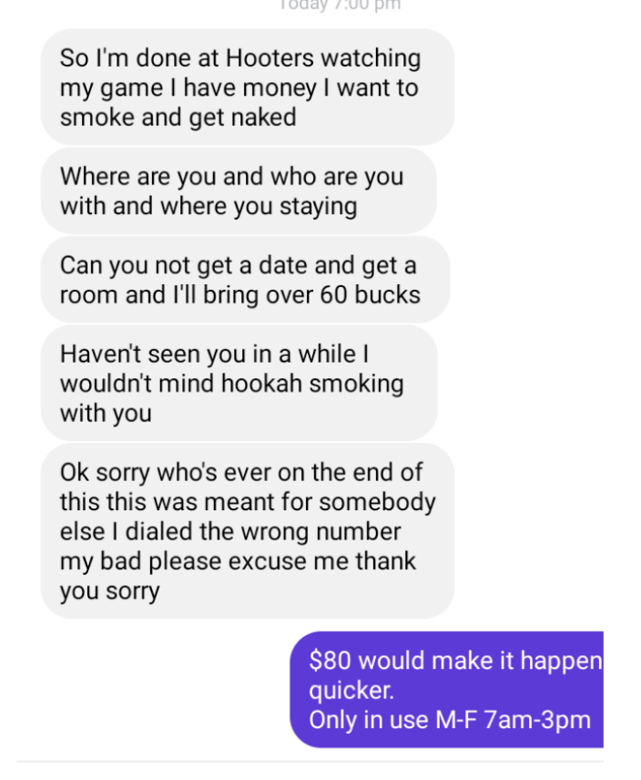 Person texts saying they're done at Hooters and want to get naked and smoke hookah and they'll bring $60 if the other person gets a room, and the response is that $80 would make it happen quicker