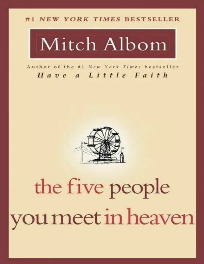 "The Five People You Meet in Heaven" by Mitch Albom