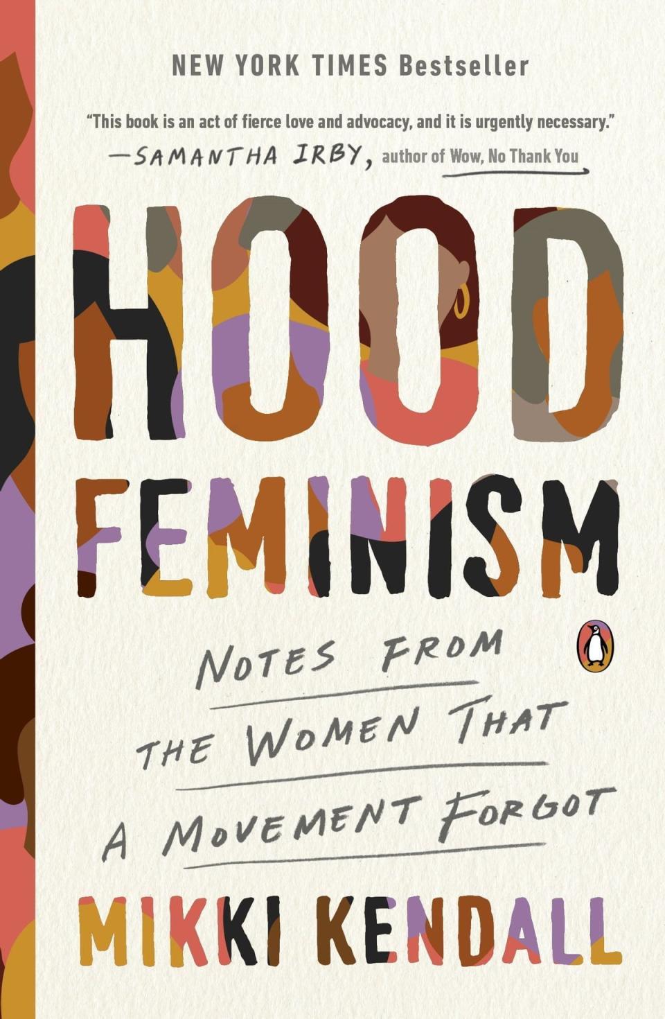 6) <i>Hood Feminism</i>, by Mikki Kendall