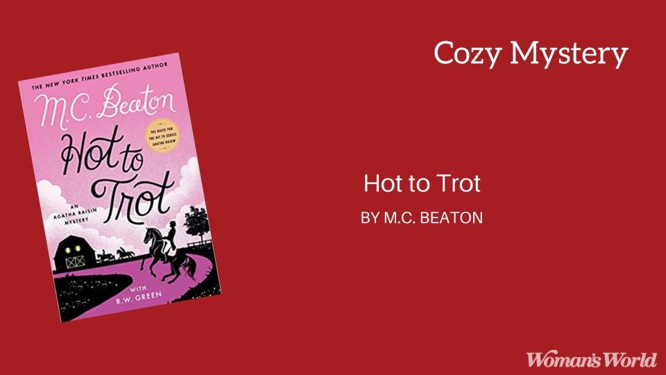 Hot to Trot by M.C. Beaton