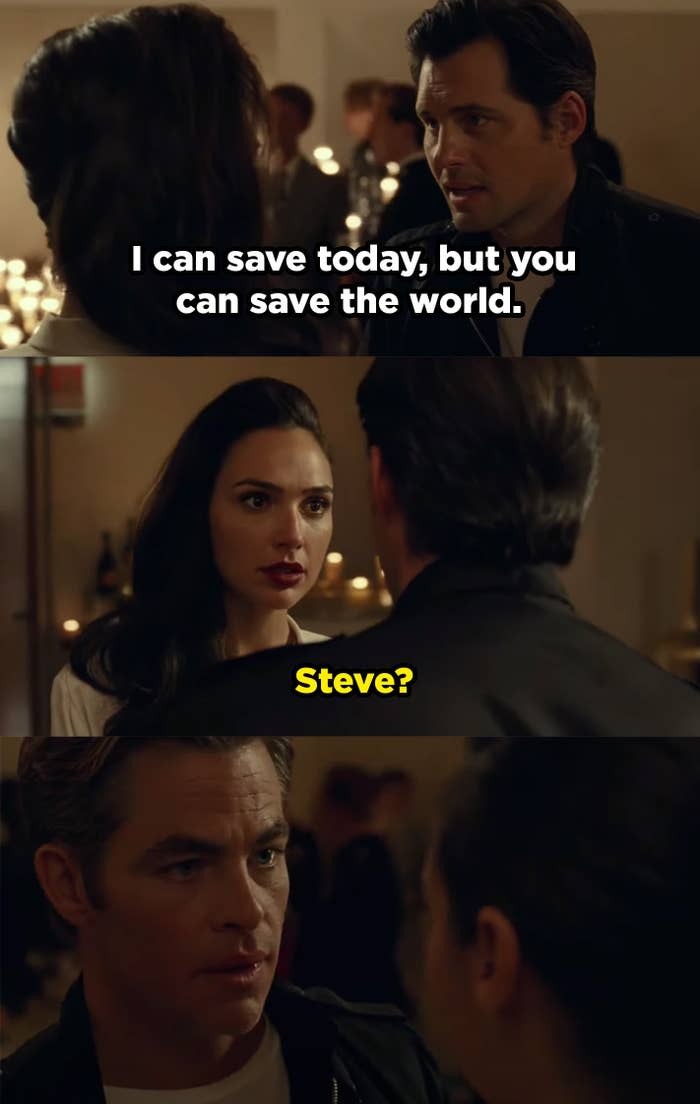 A man stands in front of Diana saying "I can save today, but you can save the world." Then he turns into Steve Trevor.