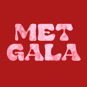 Stylized "MET GALA" text with a textured effect on a solid background