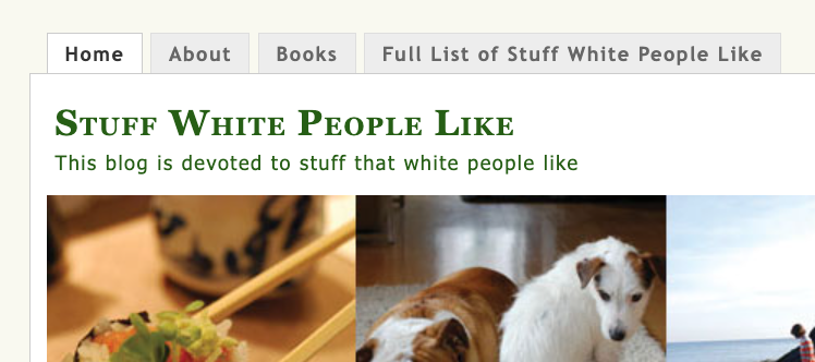 "Stuff White People Like"