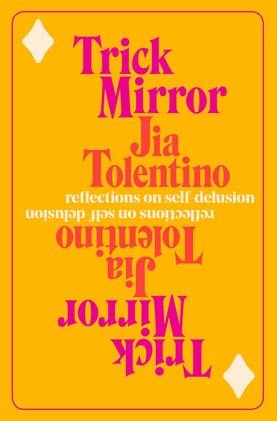 Jia Tolentino has made a name for herself on the internet writing for <a href="https://www.newyorker.com/contributors/jia-tolentino?mbid=synd_yahoo_rss" rel="nofollow noopener" target="_blank" data-ylk="slk:The New Yorker;elm:context_link;itc:0;sec:content-canvas" class="link "><em>The New Yorker</em></a> about hot button topics like vaping, Outdoor Voices, and why we want celebrities to run us over. These nine new essays that make up her debut collection employ the same wit and singular critical eye to scammer culture, social media, the millennial experience, and more.