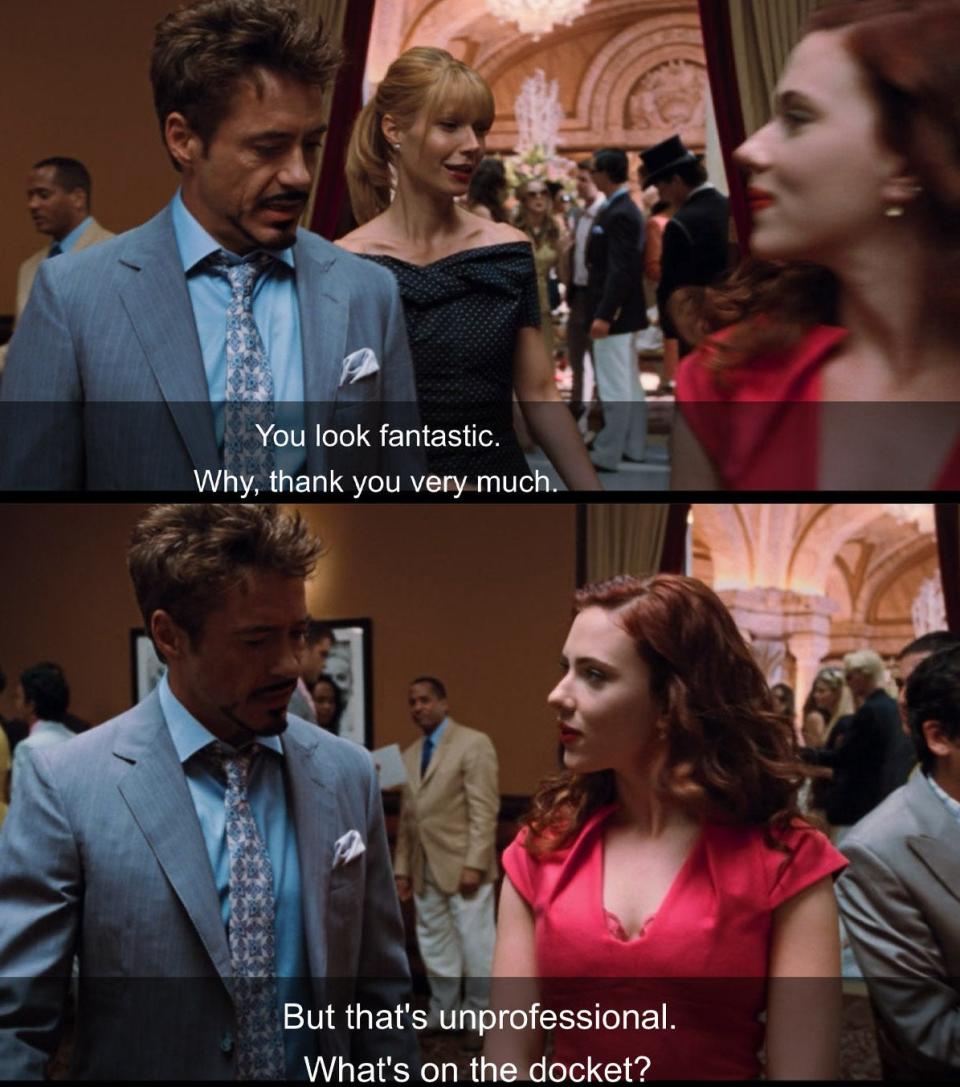 Tony Stark tells Nat she looks fantastic in "Iron Man 2."