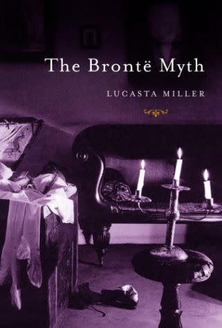 29) <em>The Brontë Myth</em>, by Lucasta Miller