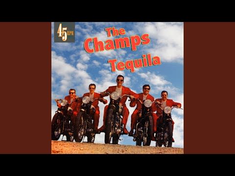 “Tequila” by The Champs
