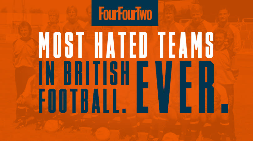 Cheats, thugs, hoofers and - worst of all - winners. Bloody winners.FFTcounts down the most loathed teams in the history of British football. Bring on the hate...