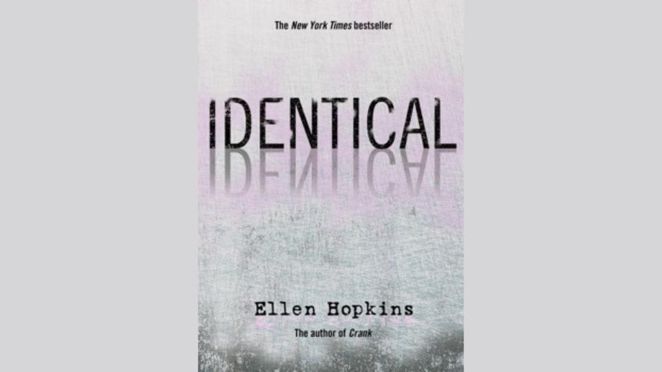 Identical - Ellen Hopkins