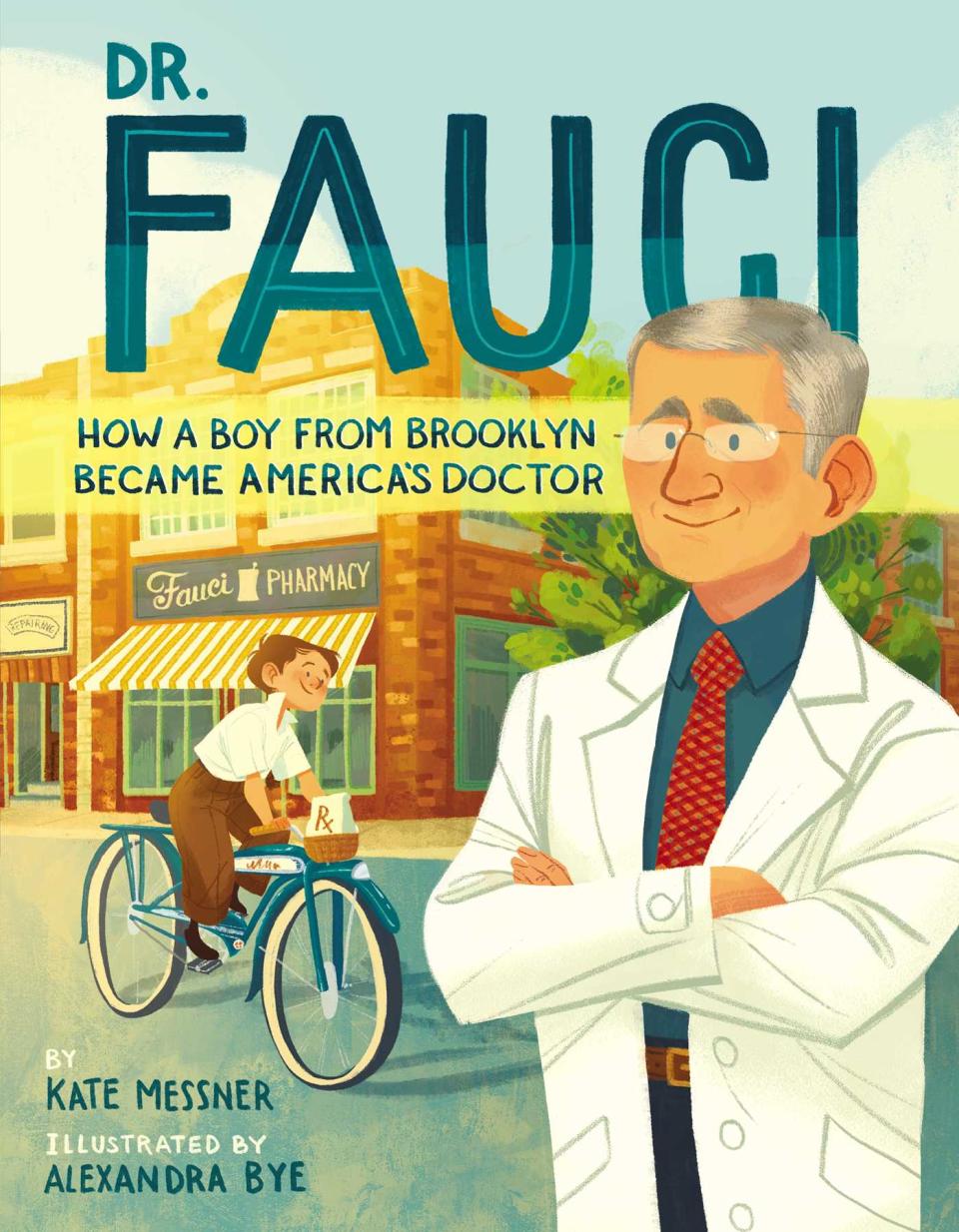 &#39;Dr. Fauci: How a Boy from Brooklyn Became America&#39;s Doctor&#39; (Photo: Simon and Schuster) 