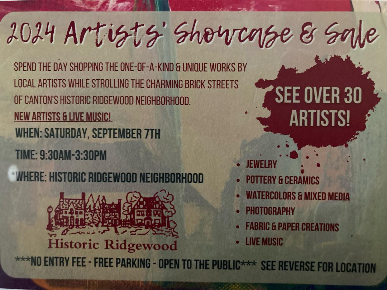 The Ridgewood Art Showcase is 9:30 a.m. to 3:30 p.m. Saturday in the Historic Ridgewood neighborhood in Canton.