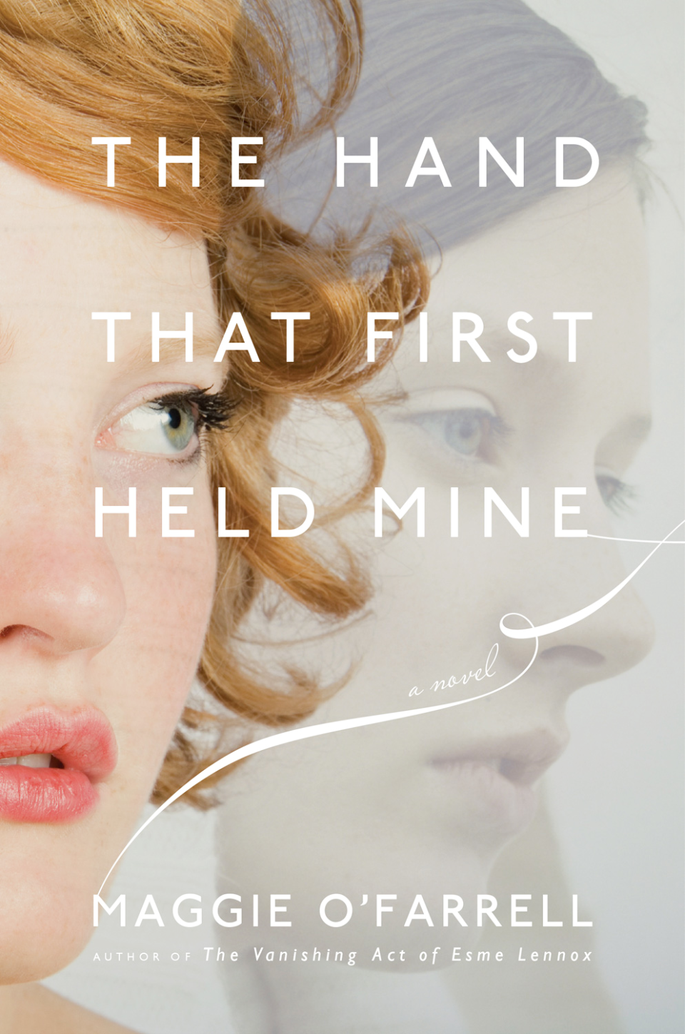 The Hand That First Held Mine by Maggie O’Farrell