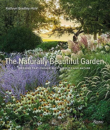 9) The Naturally Beautiful Garden: Designs That Engage with Wildlife and Nature