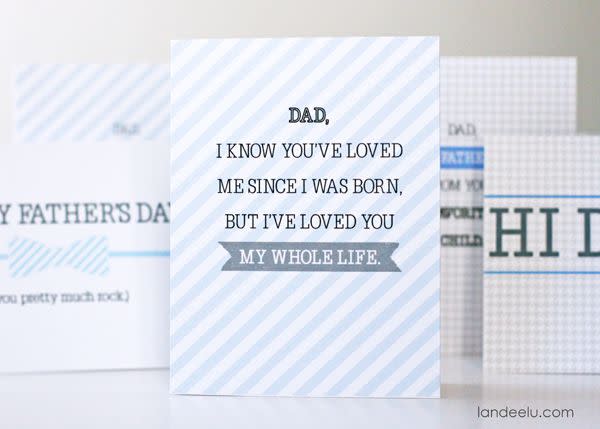 printable fathers day cards loved you my whole life card